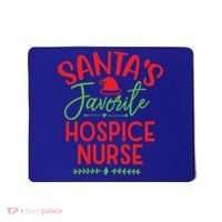 SantaS Favorite Hospice Nurse Christmas Cool Gift Mousepad thumb 0