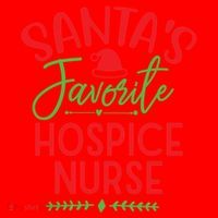 SantaS Favorite Hospice Nurse Christmas Cool Gift Santa Hat thumb 1