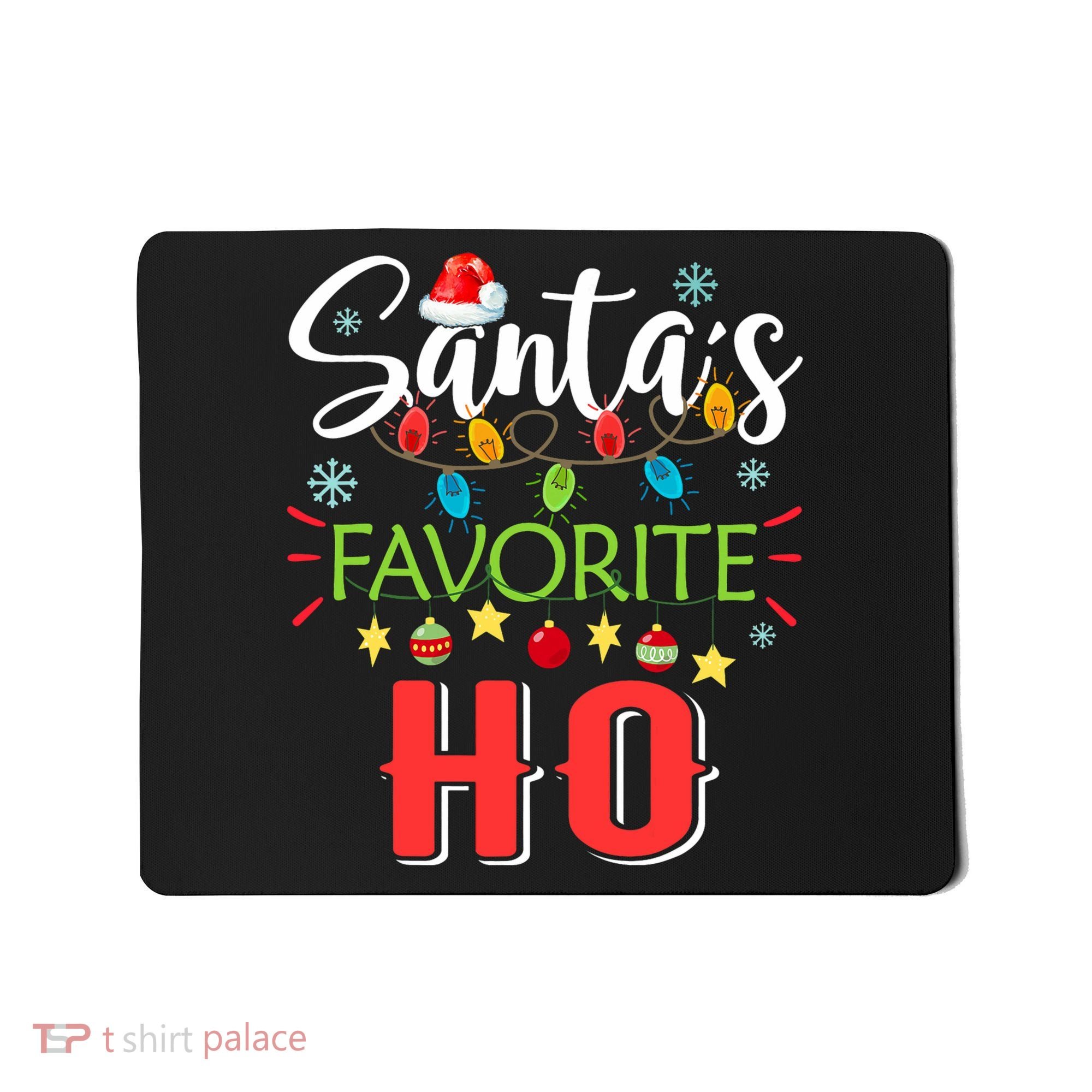 SantaS Favorite Ho Xmas Light Santa Hat Christmas Gift Mousepad