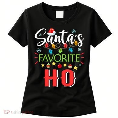 SantaS Favorite Ho Xmas Light Santa Hat Christmas Gift Women's T-Shirt