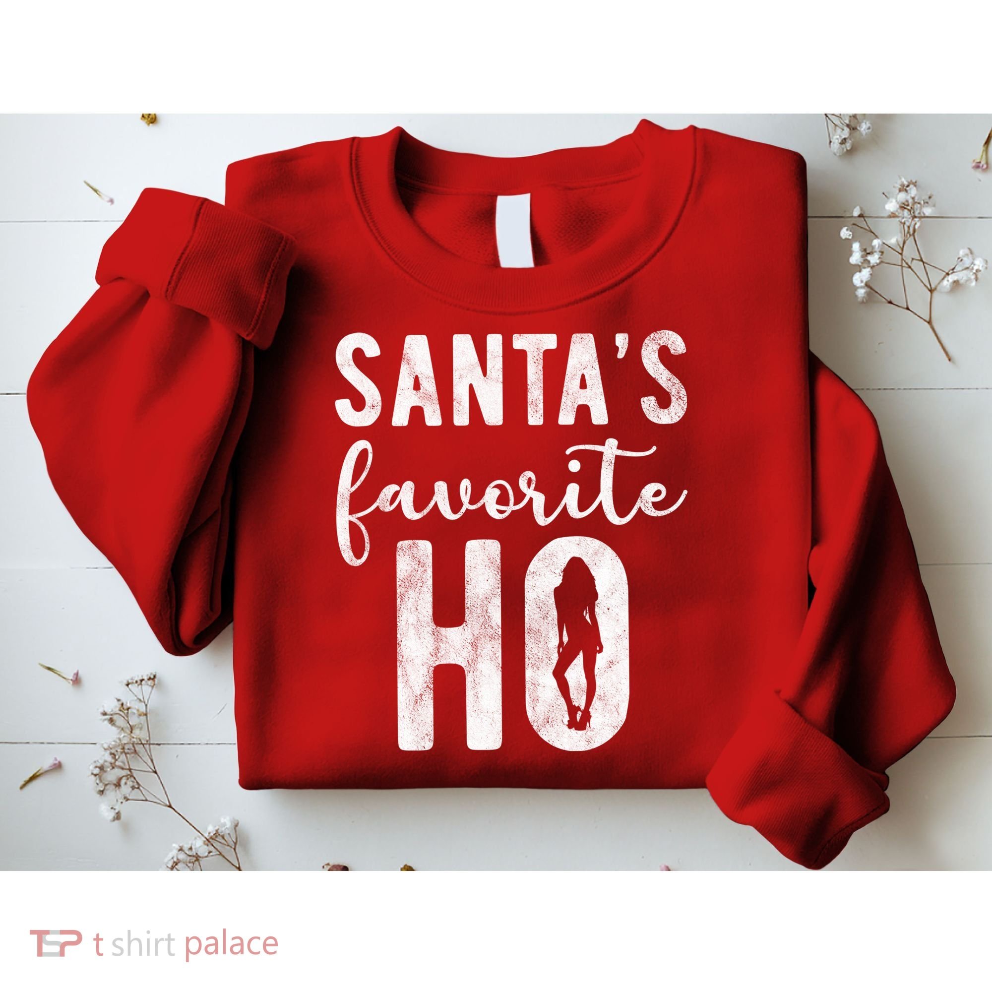 SantaS Favorite Ho Funny Xmas Christmas Sweatshirt