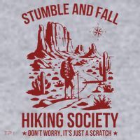 Stumble & Fall Hiking Society DonT Worry ItS A Scratch Women's Sweatshirt thumb 2