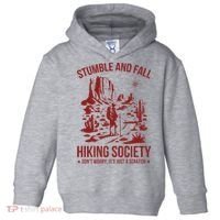 Stumble & Fall Hiking Society DonT Worry ItS A Scratch Toddler Hoodie thumb 0