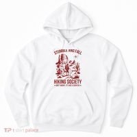 Stumble & Fall Hiking Society DonT Worry ItS A Scratch Hoodie thumb 0