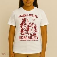 Stumble & Fall Hiking Society DonT Worry ItS A Scratch T-Shirt thumb 4