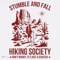 Stumble & Fall Hiking Society DonT Worry ItS A Scratch Button thumb 1
