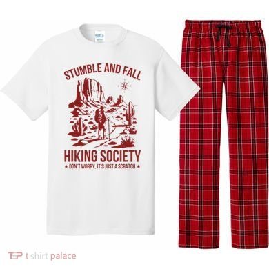 Stumble & Fall Hiking Society DonT Worry ItS A Scratch Pajama Set