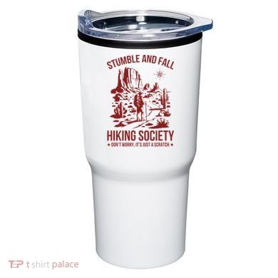 Stumble & Fall Hiking Society DonT Worry ItS A Scratch Tumbler