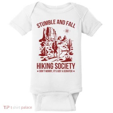 Stumble & Fall Hiking Society DonT Worry ItS A Scratch Baby Bodysuit