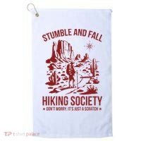 Stumble & Fall Hiking Society DonT Worry ItS A Scratch Golf Towel thumb 0