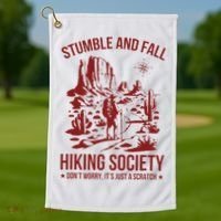 Stumble & Fall Hiking Society DonT Worry ItS A Scratch Golf Towel thumb 1