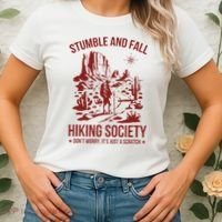 Stumble & Fall Hiking Society DonT Worry ItS A Scratch Women's T-Shirt thumb 2