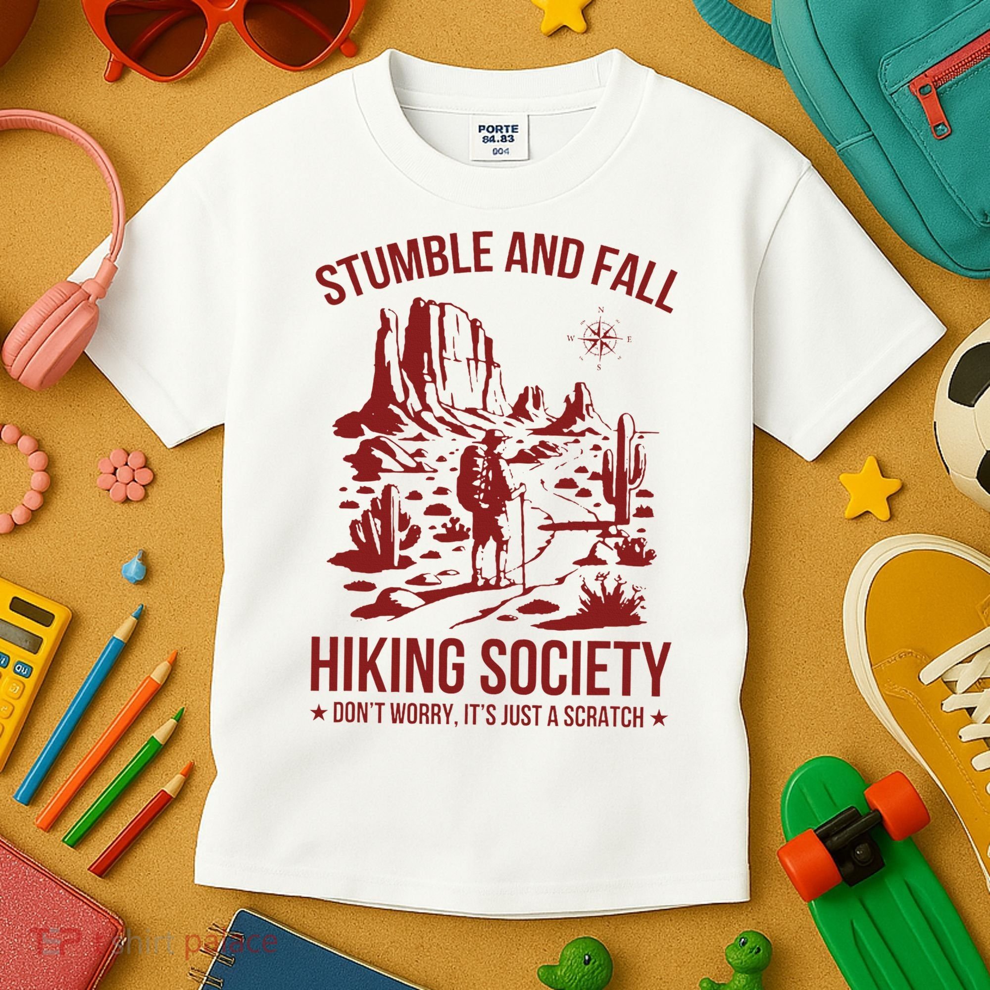 Stumble & Fall Hiking Society DonT Worry ItS A Scratch Kids T-Shirt