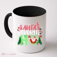 SantaS Favorite Ho Gift Christmas Gift Funny Cute Gift Coffee Mug thumb 0