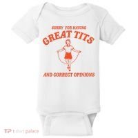 Sorry For Having Great Tits Funny Feminism Baby Bodysuit thumb 0