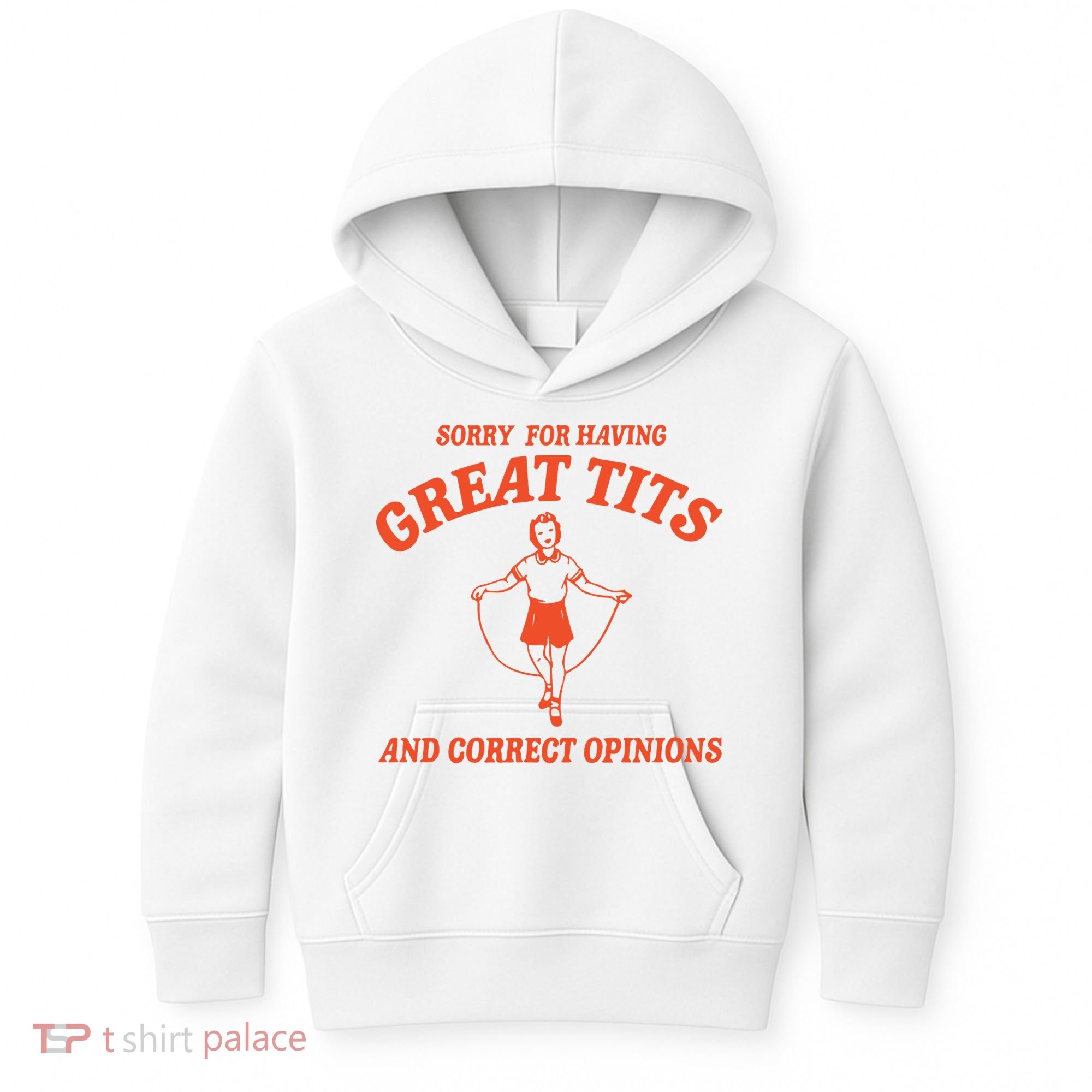 Sorry For Having Great Tits Funny Feminism Kids Hoodie