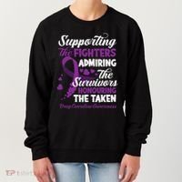 Support Fighters Honouring Taken Drug Overdose Awareness Women's Sweatshirt thumb 0