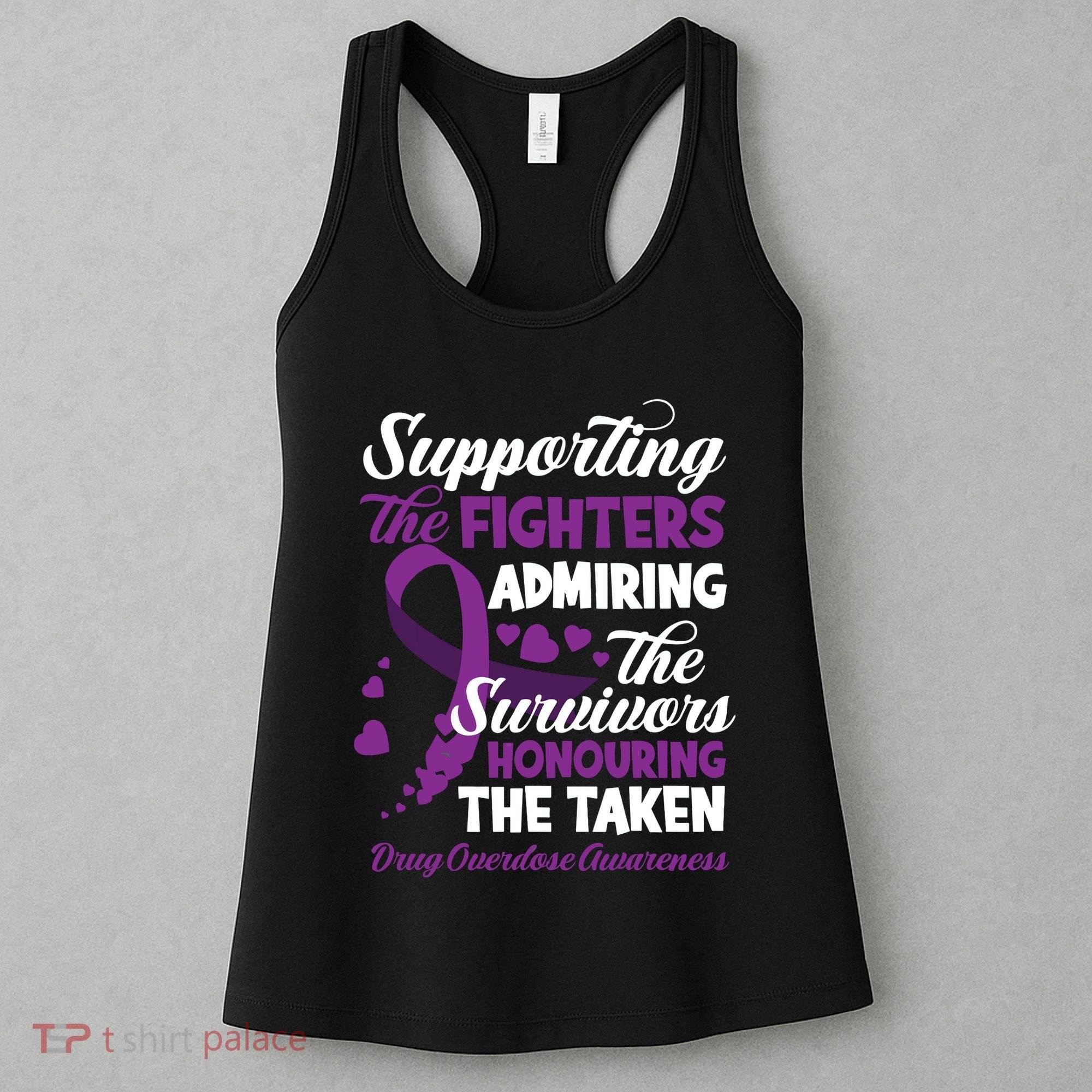 Support Fighters Honouring Taken Drug Overdose Awareness Women's Tank Top