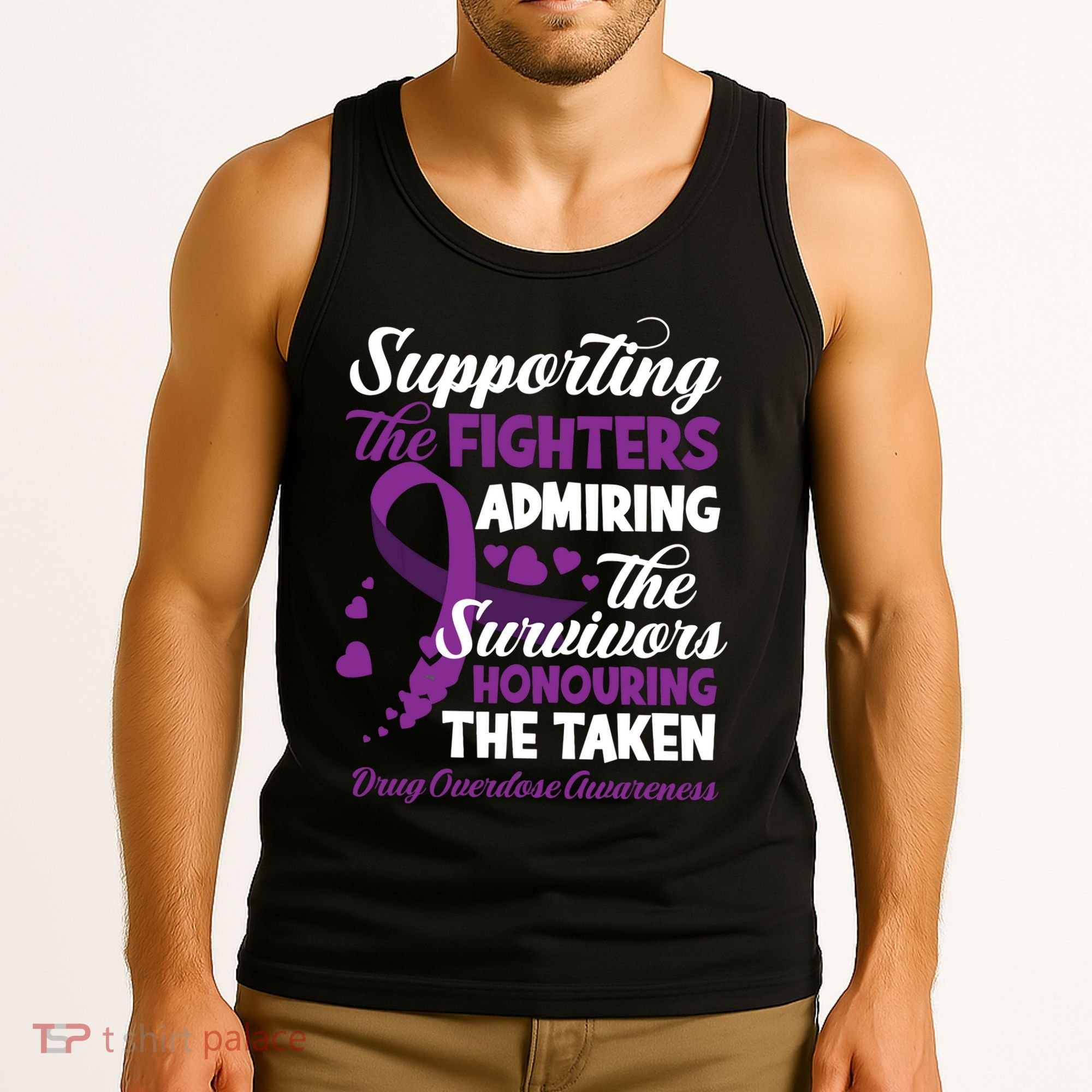 Support Fighters Honouring Taken Drug Overdose Awareness Tank Top
