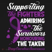 Support Fighters Honouring Taken Drug Overdose Awareness Women's T-Shirt thumb 6