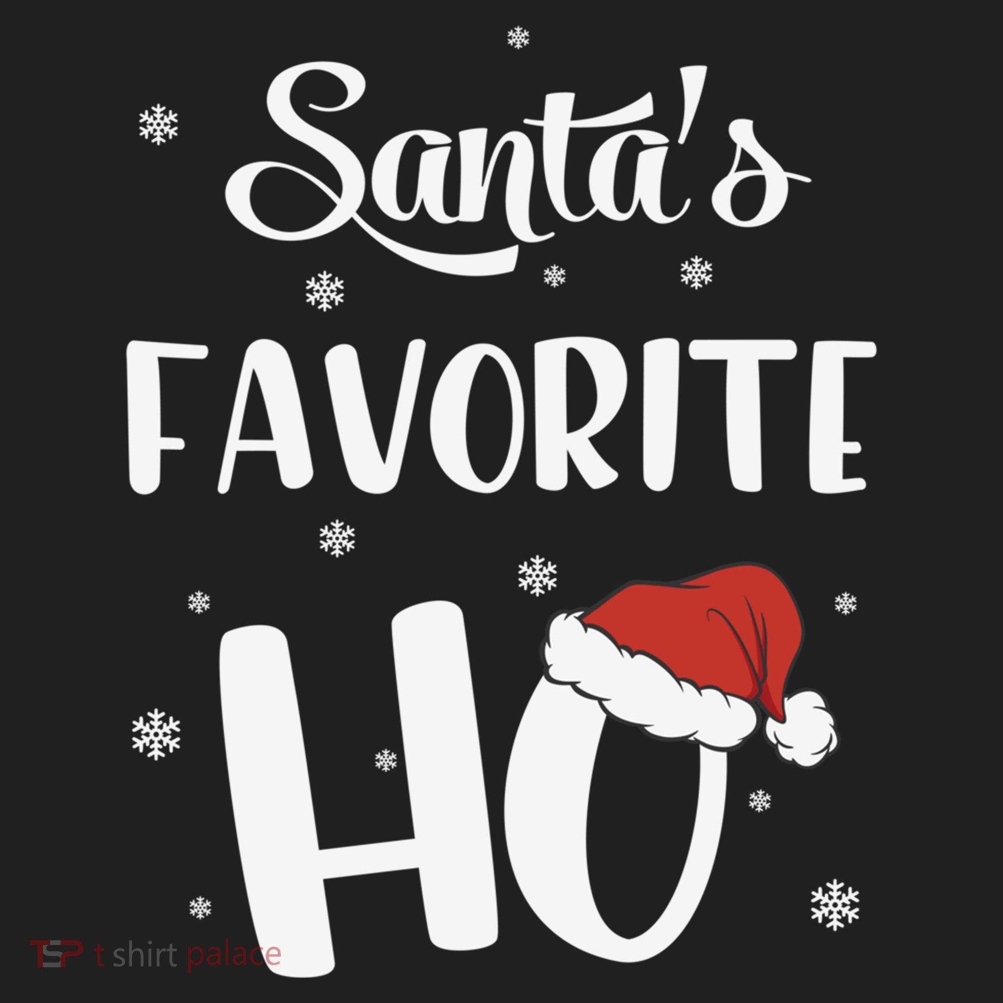 Santas Favorite Ho Funny Christmas Meaningful Gift Women's Sweatshirt