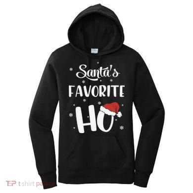 Santas Favorite Ho Funny Christmas Meaningful Gift Women's Hoodie