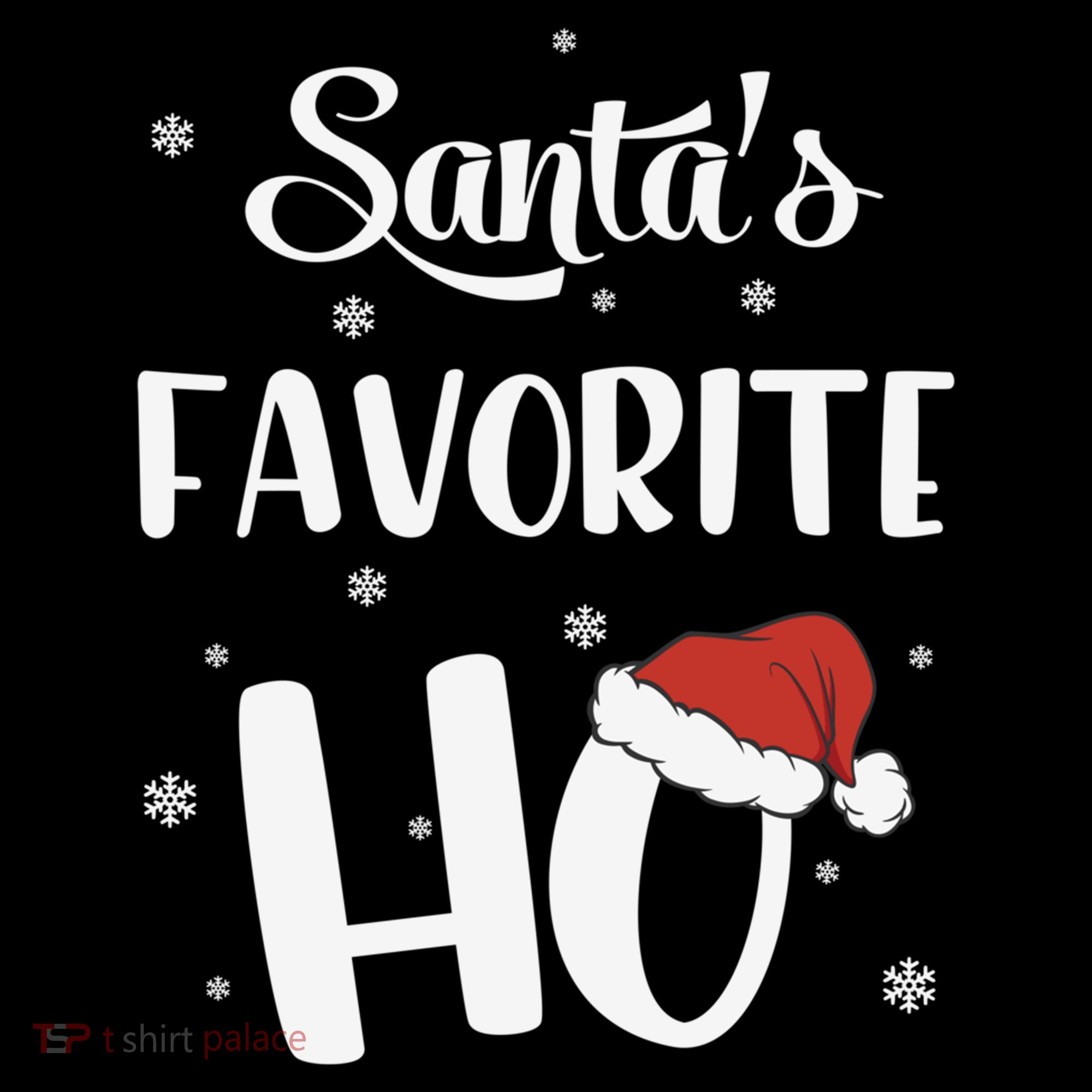 Santas Favorite Ho Funny Christmas Meaningful Gift Women's Hoodie