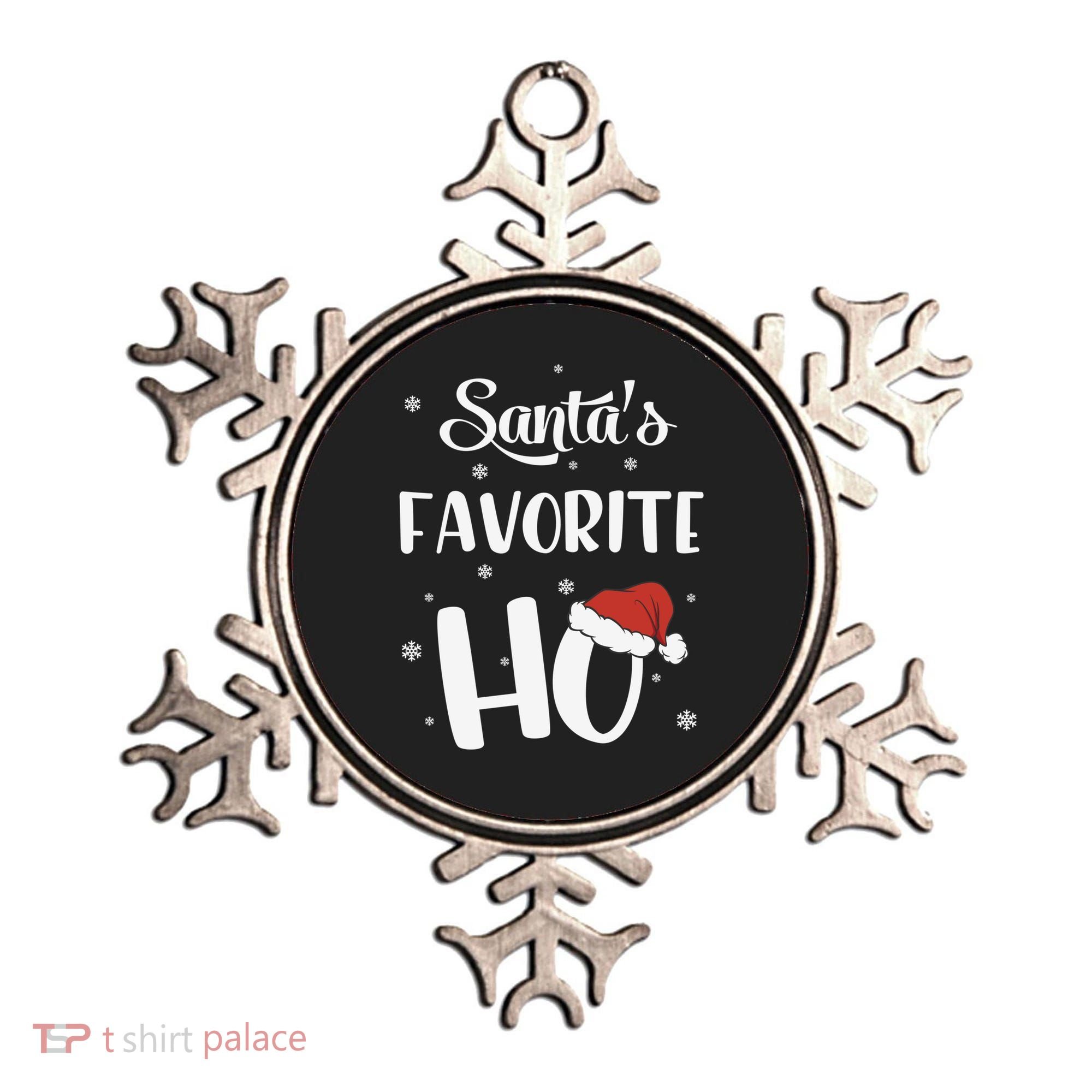 Santas Favorite Ho Funny Christmas Meaningful Gift Ornament