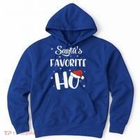Santas Favorite Ho Funny Christmas Meaningful Gift Hoodie thumb 0