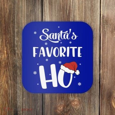 Santas Favorite Ho Funny Christmas Meaningful Gift Coaster