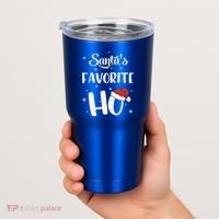 Santas Favorite Ho Funny Christmas Meaningful Gift Tumbler thumb 2