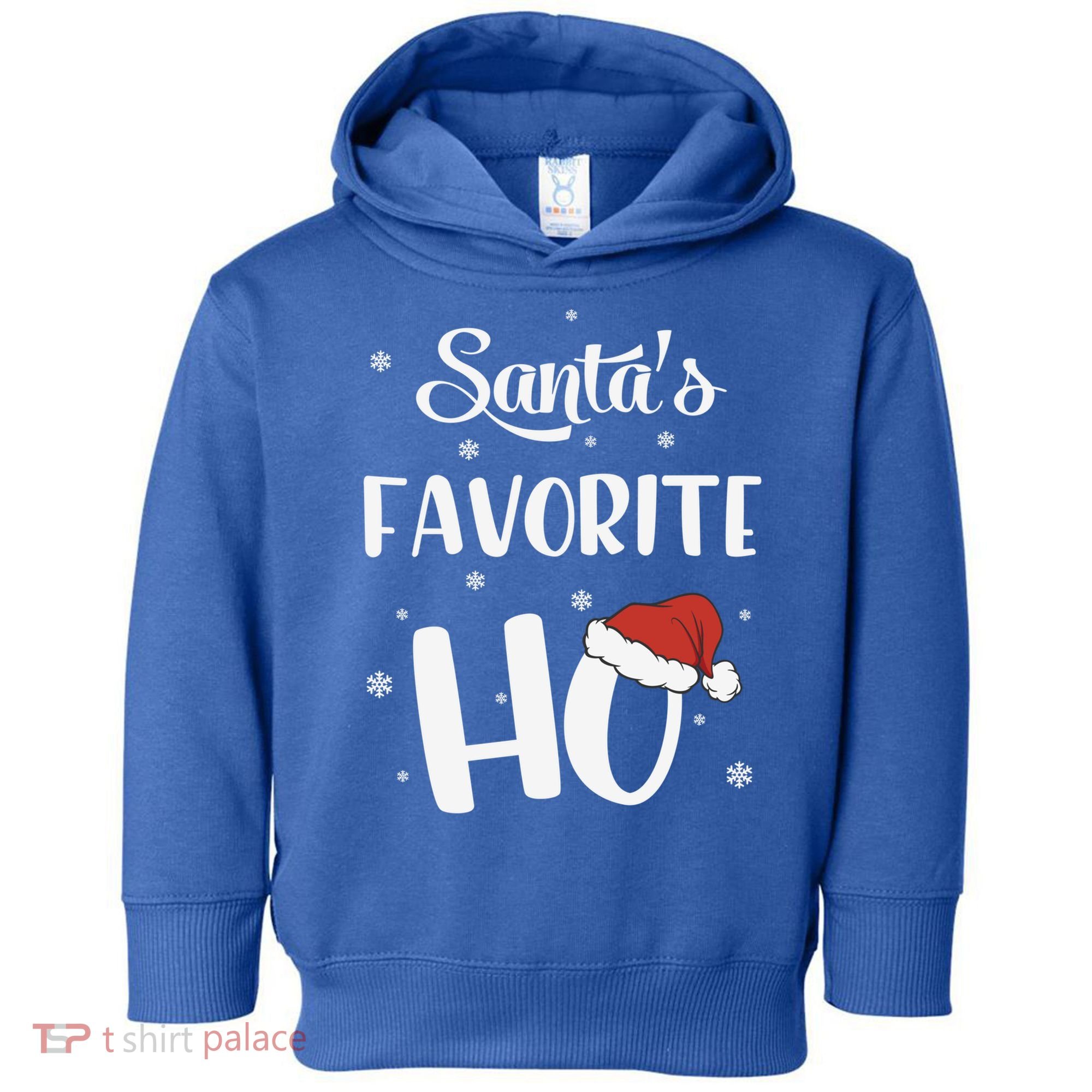 Santas Favorite Ho Funny Christmas Meaningful Gift Toddler Hoodie