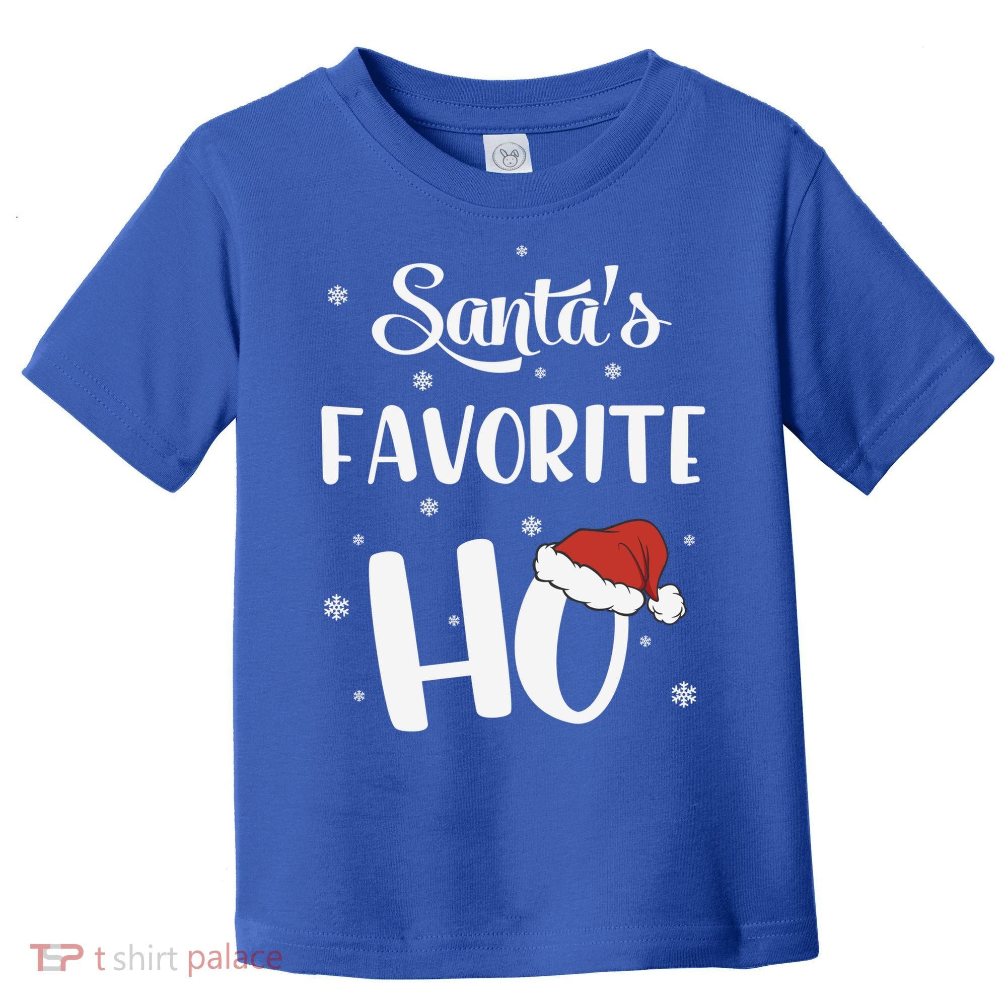 Santas Favorite Ho Funny Christmas Meaningful Gift Toddler T-Shirt