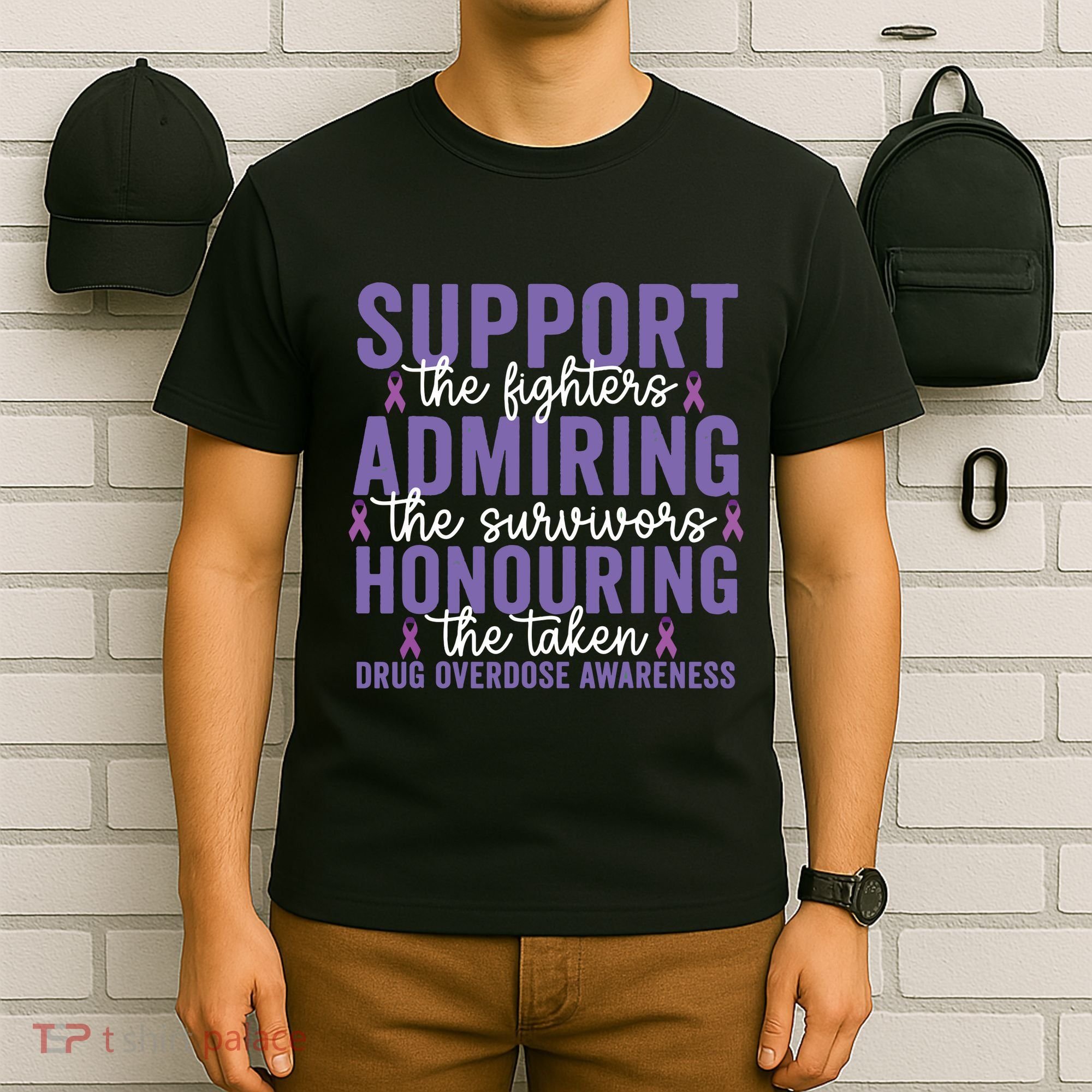 Support Fighters Honouring Taken Drug Overdose Awareness T-Shirt