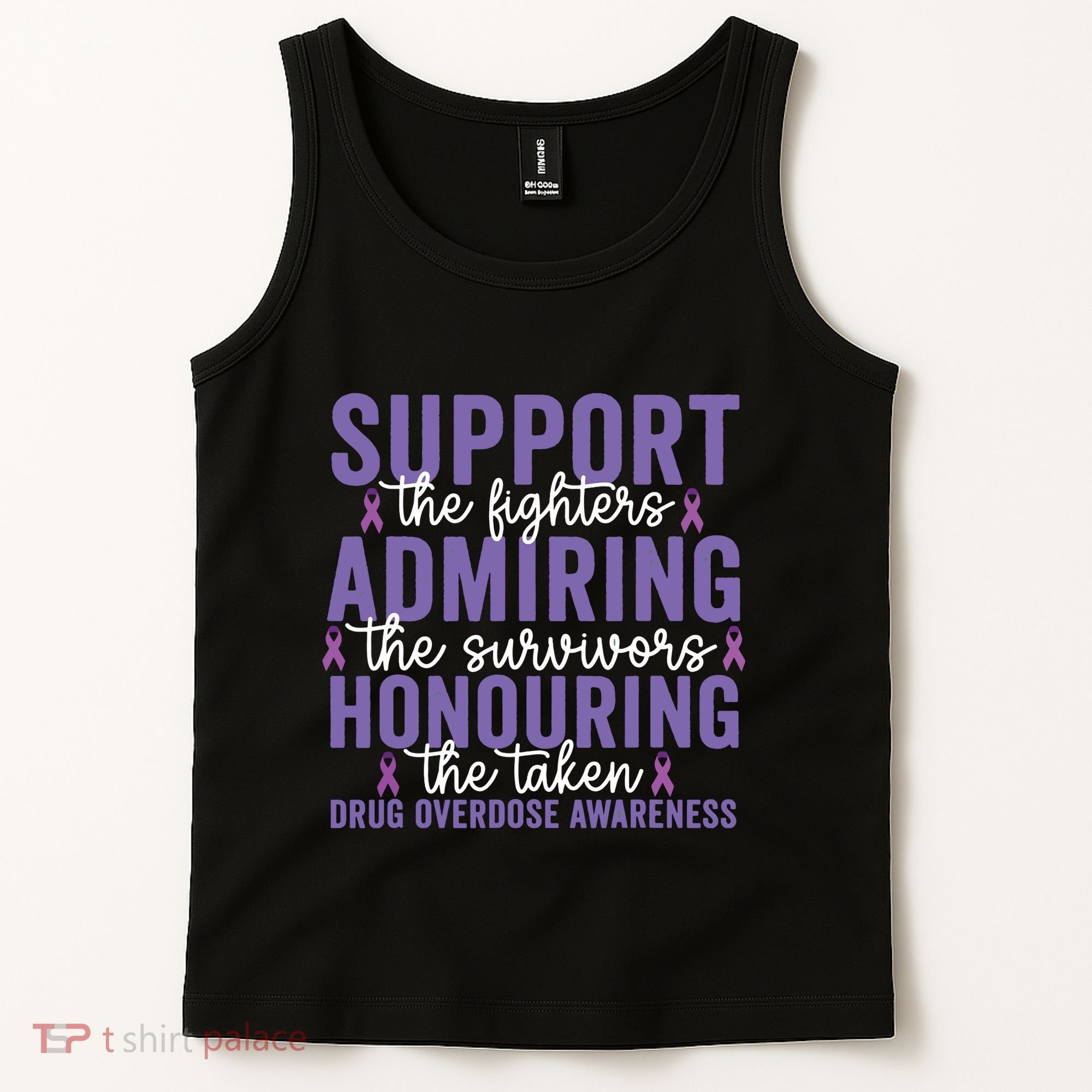 Support Fighters Honouring Taken Drug Overdose Awareness Tank Top