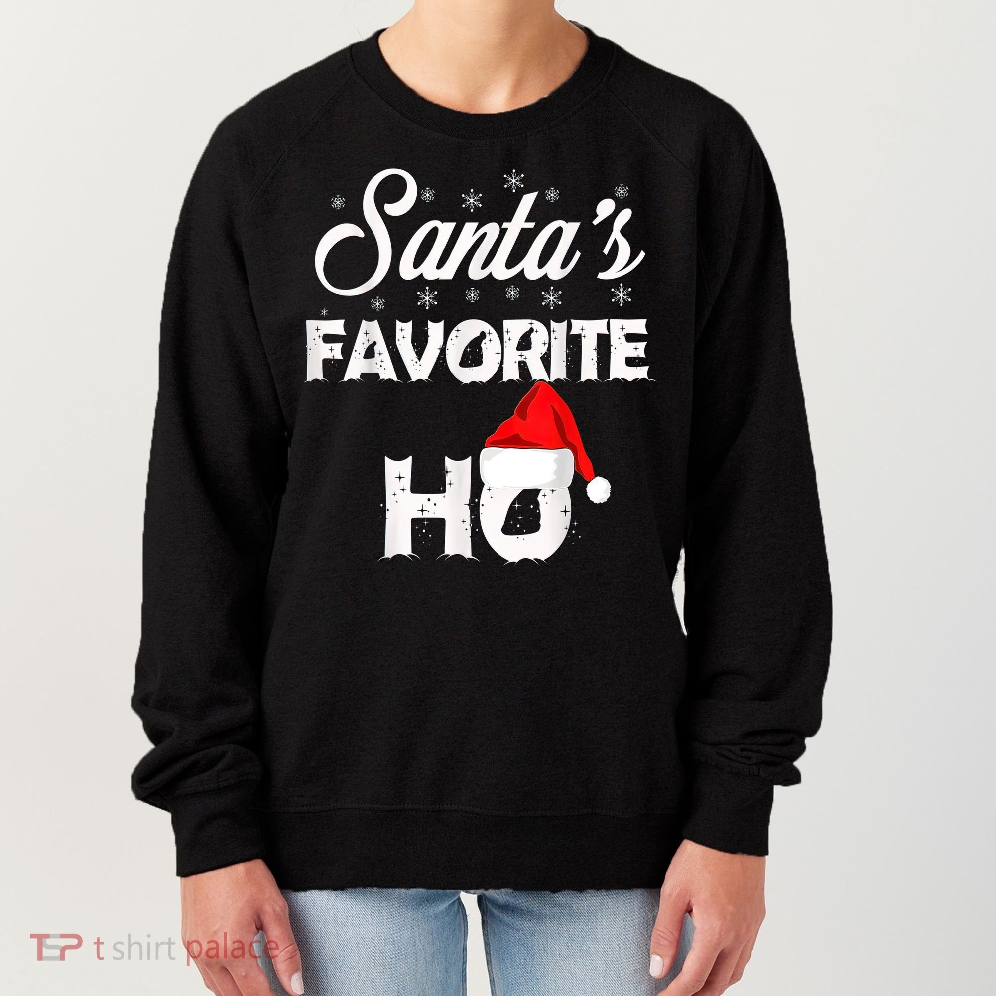 Santa's Favorite Ho Funny Christmas Gift Women's Sweatshirt