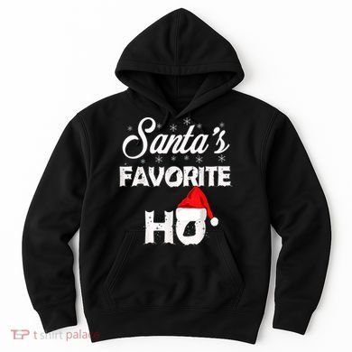 Santa's Favorite Ho Funny Christmas Gift Hoodie