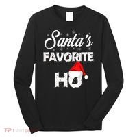 Santa's Favorite Ho Funny Christmas Gift Long Sleeve Shirt thumb 0