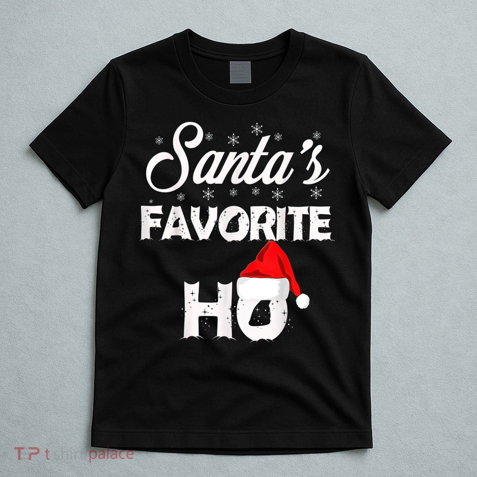 Santa's Favorite Ho Funny Christmas Gift T-Shirt
