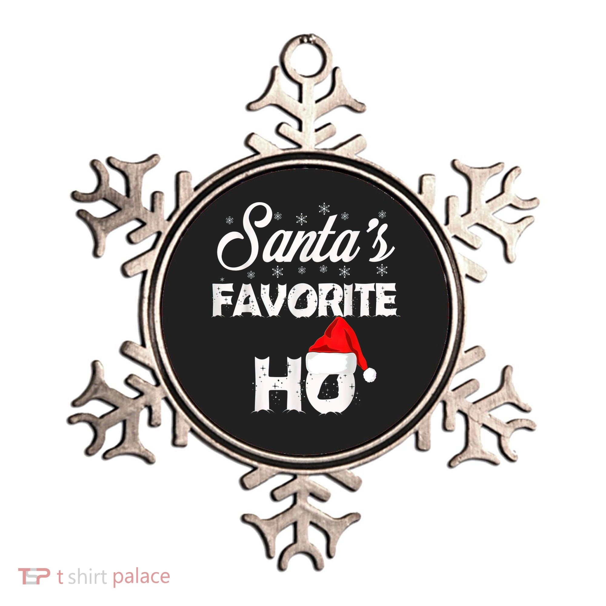 Santa's Favorite Ho Funny Christmas Gift Ornament