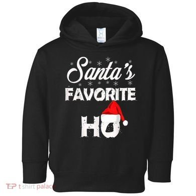 Santa's Favorite Ho Funny Christmas Gift Toddler Hoodie