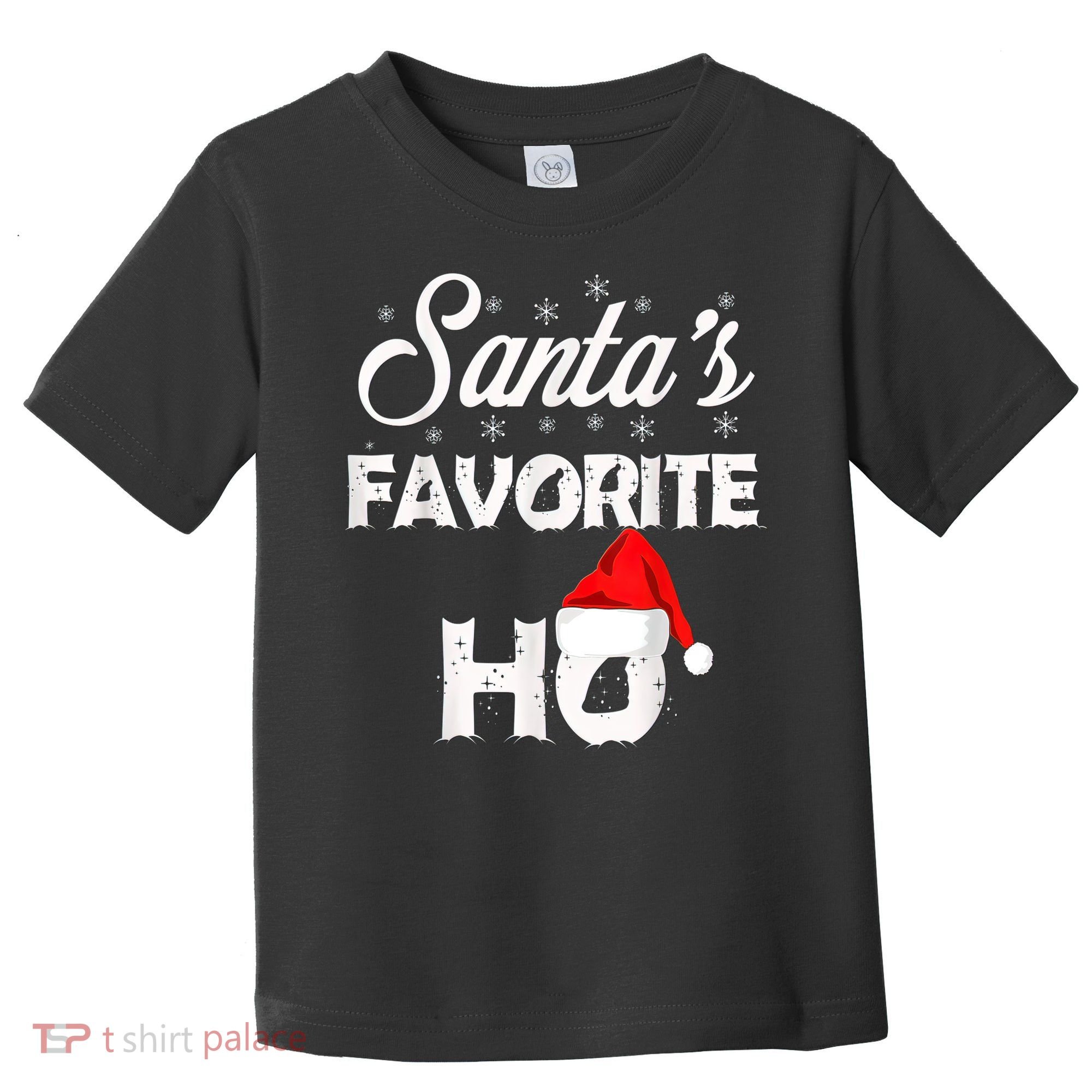 Santa's Favorite Ho Funny Christmas Gift Toddler T-Shirt