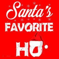 Santa's Favorite Ho Funny Christmas Gift Santa Hat thumb 1