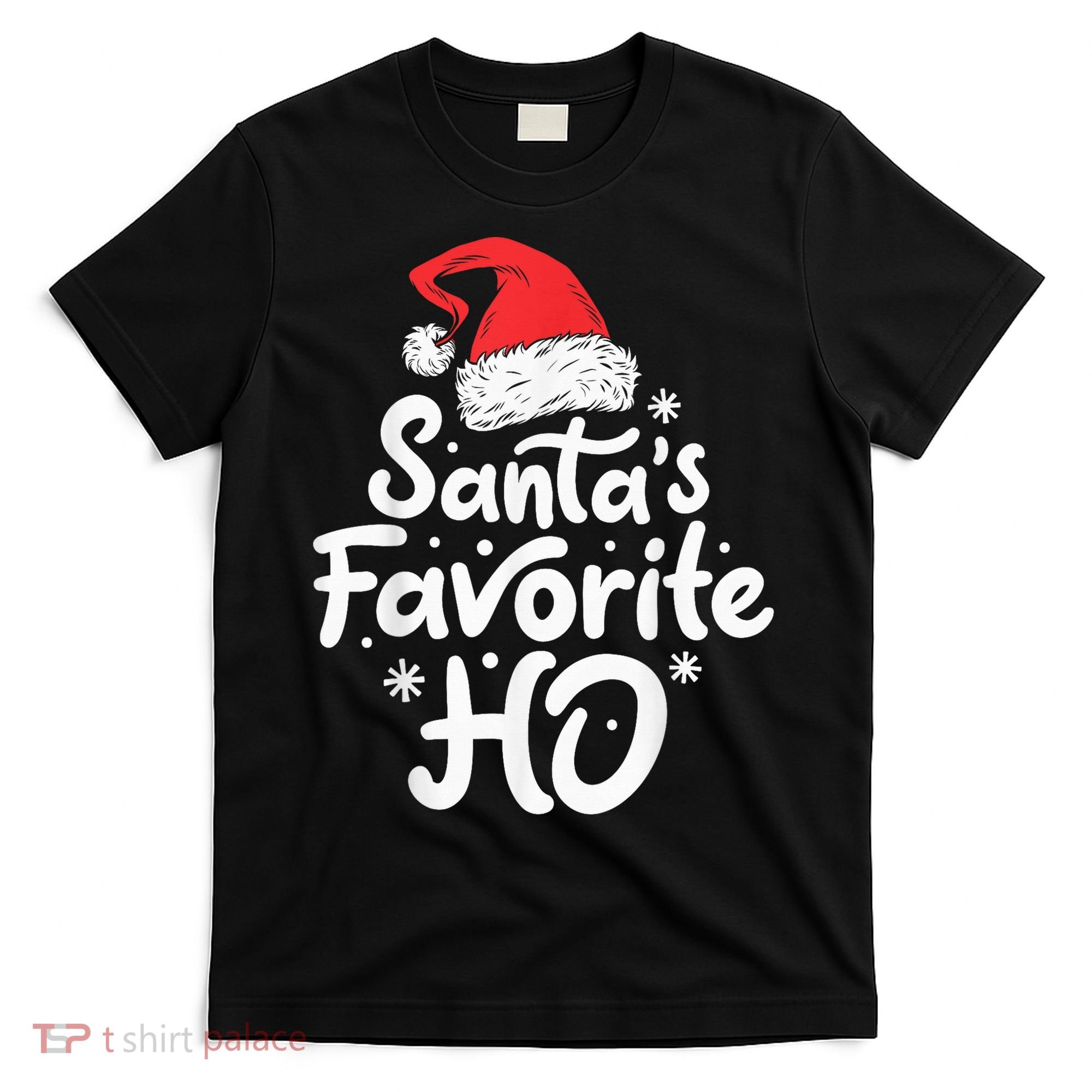 Santa's Favorite Ho Funny Christmas Wo Xmas Santa Hat T-Shirt