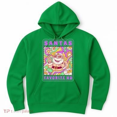 Santas Favorite Ho Hoodie