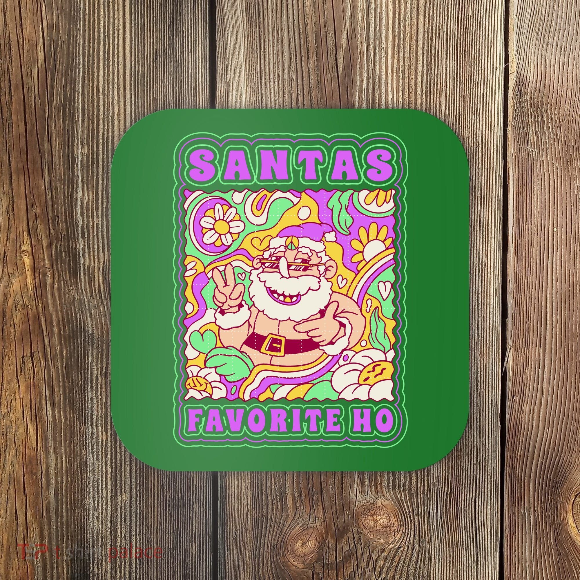 Santas Favorite Ho Coaster