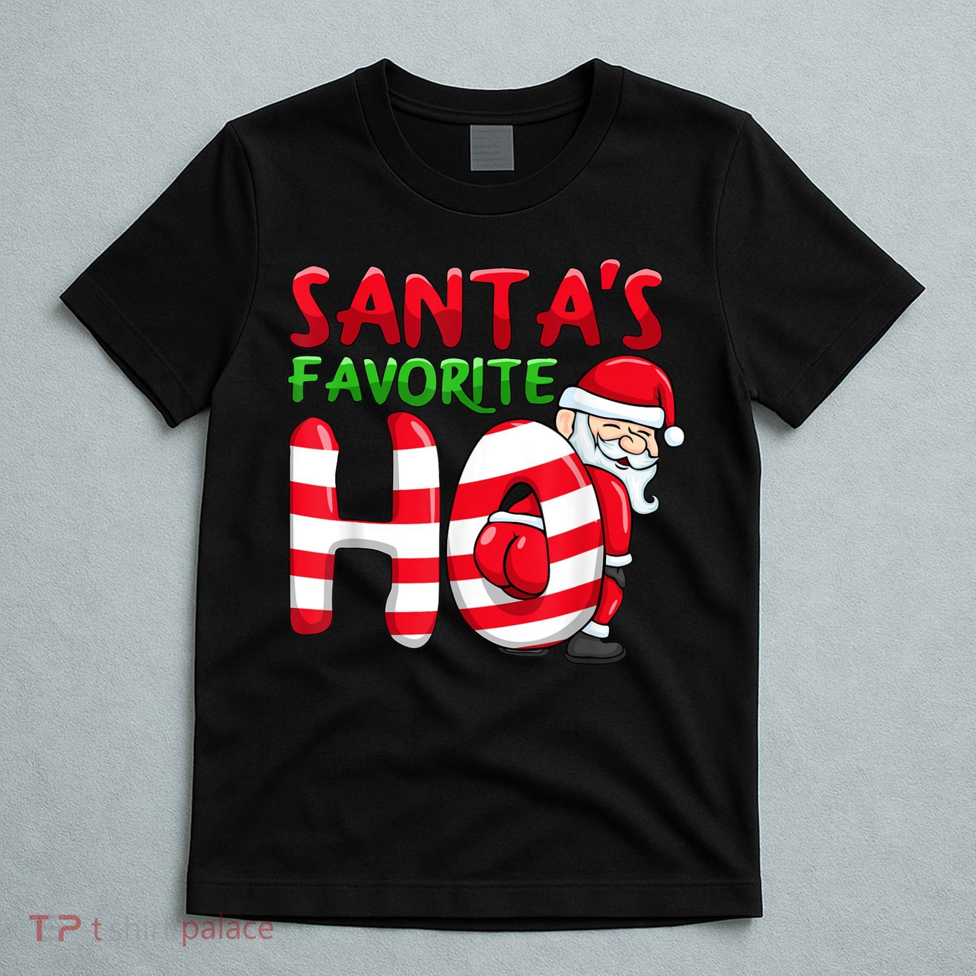 Santas Favorite Ho Santa Favourite Ho Funny Girls Christmas T-Shirt