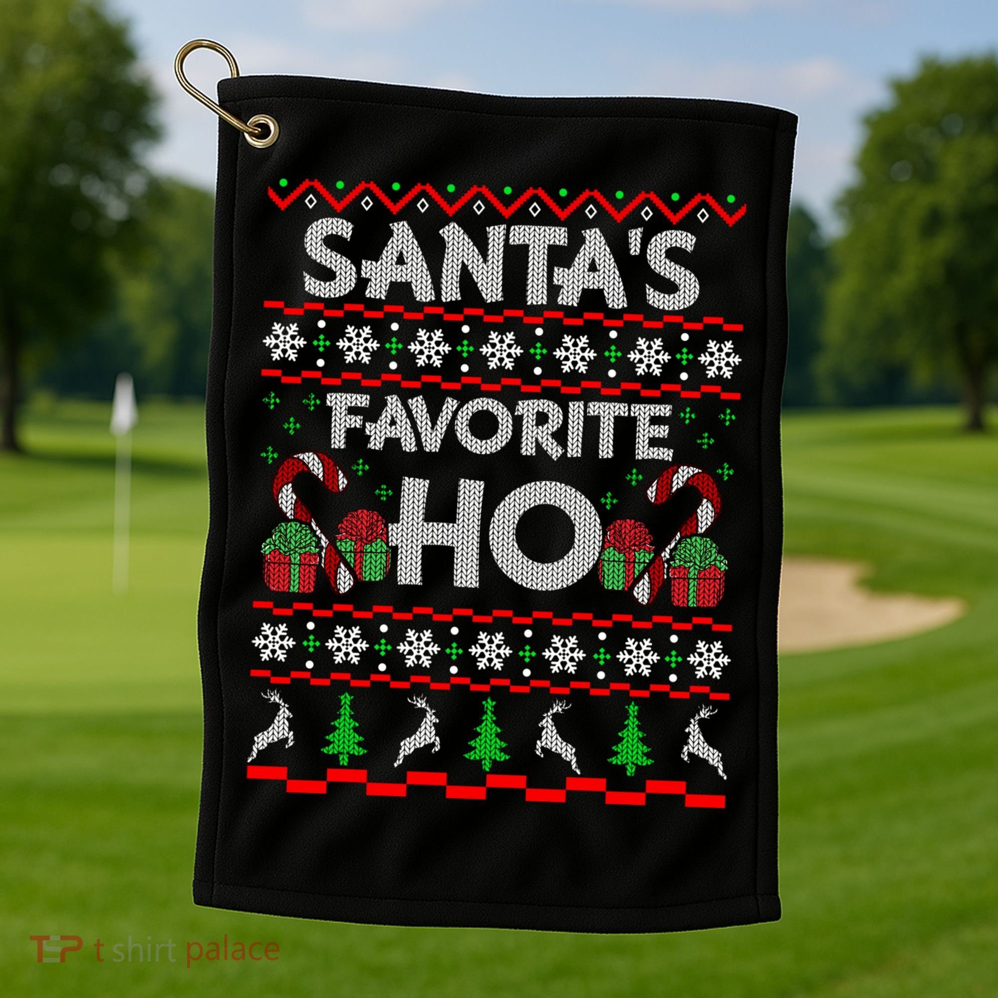 SantaS Favorite Ho Cool Gift Xmas Ugly Christmas Sweater Gift Golf Towel