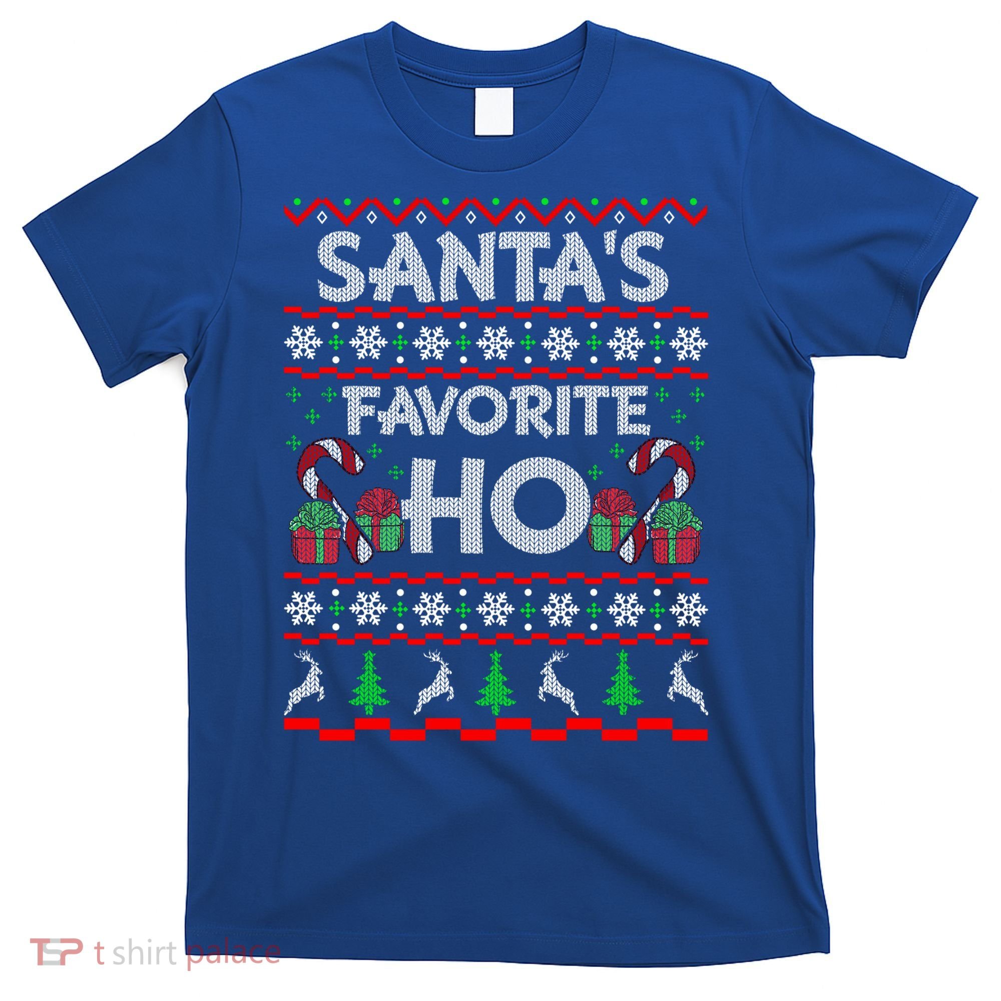SantaS Favorite Ho Cool Gift Xmas Ugly Christmas Sweater Gift T-Shirt