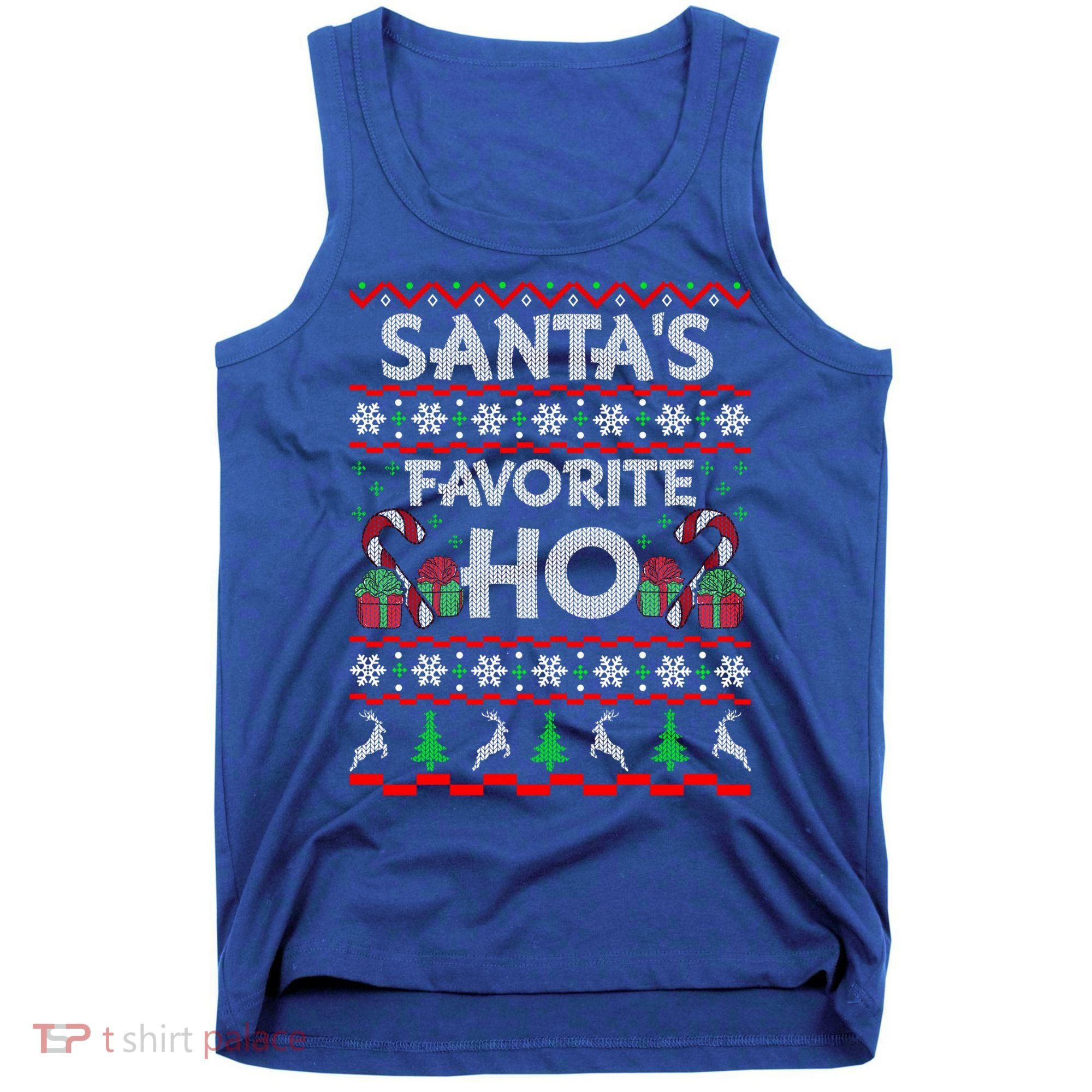SantaS Favorite Ho Cool Gift Xmas Ugly Christmas Sweater Gift Tank Top